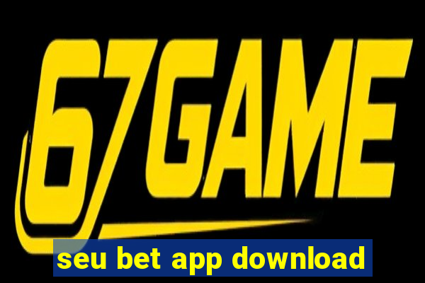 seu bet app download